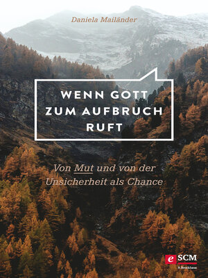cover image of Wenn Gott zum Aufbruch ruft